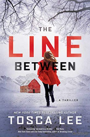 The Line Between, Volume 1 - Tosca Lee [KSIĄŻKA]