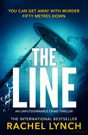 The Line: 2 (Helen Scott Royal Military Police Thrillers) - Rachel Lynch [KSIĄŻKA]