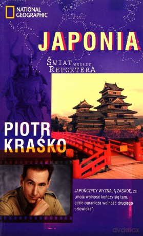 Świat Według Reportera Japonia - Piotr Kraśko [KSIĄŻKA]