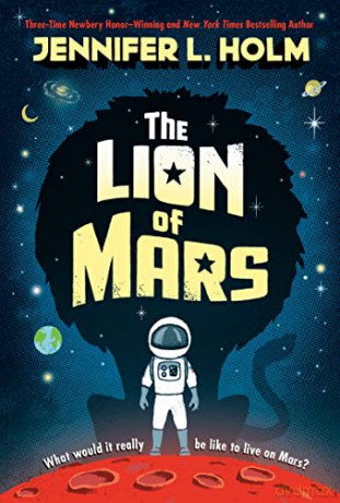 The Lion of Mars - Jennifer L Holm [KSIĄŻKA]