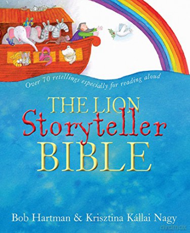 The Lion Storyteller Bible - Bob Hartman [KSIĄŻKA]