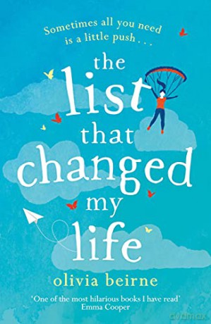 The List That Changed My Life: the uplifting bestseller that will make you weep with laughter! - Olivia Beirne [KSIĄŻKA]