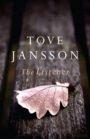 The Listener: Tove Jansson - Tove Jansson [KSIĄŻKA]