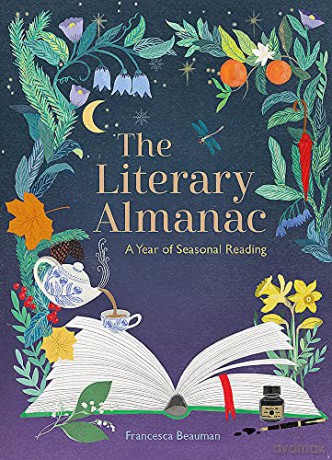 The Literary Almanac: A year of seasonal reading - Francesca Beauman [KSIĄŻKA]