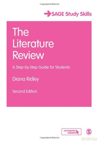 The Literature Review: A Step-By-Step Guide For Students (Sage Study Skills Series) - Diana Ridley [KSIĄŻKA]