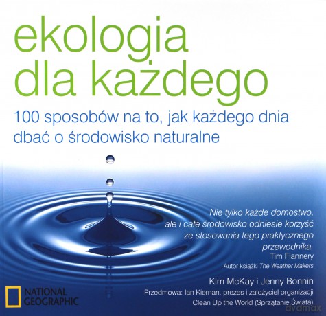 Ekologia Dla Każdego - Kim Mckay, Jenny Bonnin [KSIĄŻKA]