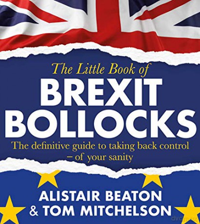 The Little Book of Brexit Bollocks - Alistair Beaton [KSIĄŻKA]