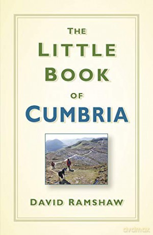 The Little Book of Cumbria - David Ramshaw [KSIĄŻKA]
