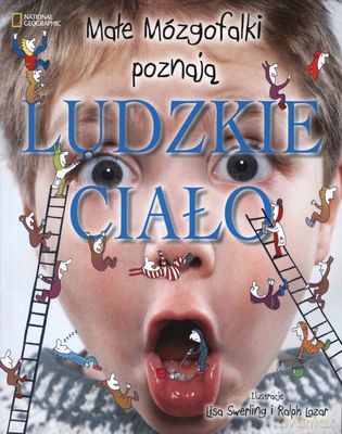 Małe Mózgofalki Poznają Ludzkie Ciało - Caroline Bingham [KSIĄŻKA]