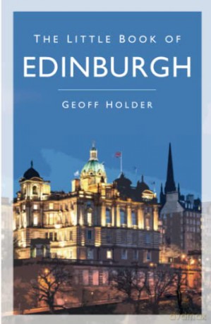 The Little Book of Edinburgh [KSIĄŻKA]