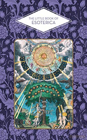 The Little Book of Esoterica - Denis Montagnon [KSIĄŻKA]