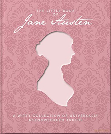 The Little Book of Jane Austen: A Witty Collection of Universally Acknowledged Truths: 5 - Orange Hippo! [KSIĄŻKA]