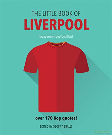 The Little Book of Liverpool: More than 170 Kop quotes: 6 - Orange Hippo! [KSIĄŻKA]