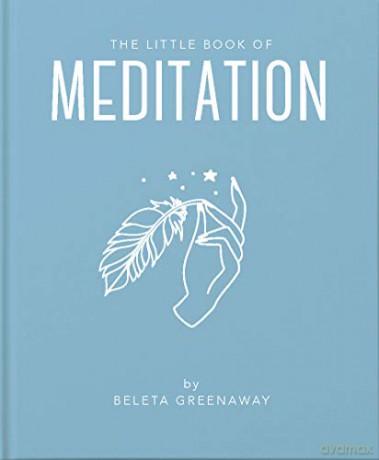 The Little Book of Meditation: 10 - Beleta Greenaway [KSIĄŻKA]
