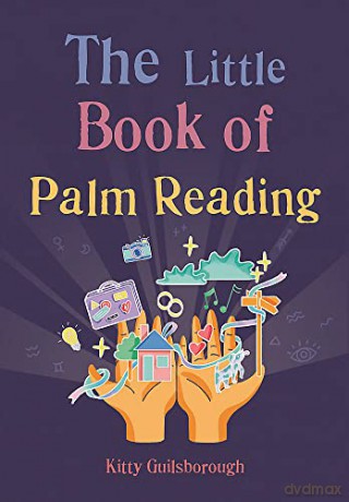 The Little Book of Palm Reading (The Gaia Little Books Series) - Kitty Guilsborough [KSIĄŻKA]
