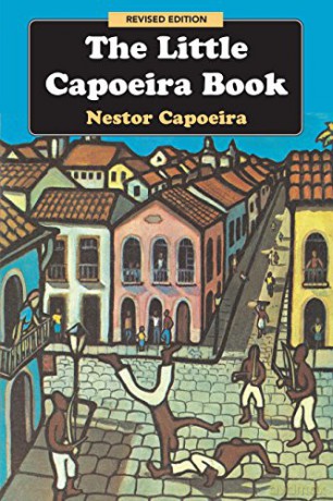 The Little Capoeira Book - Nestor Capoeira [KSIĄŻKA]
