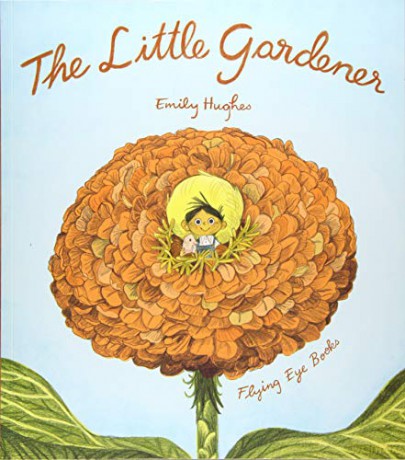 The Little Gardener - Emily Hughes [KOMIKS]