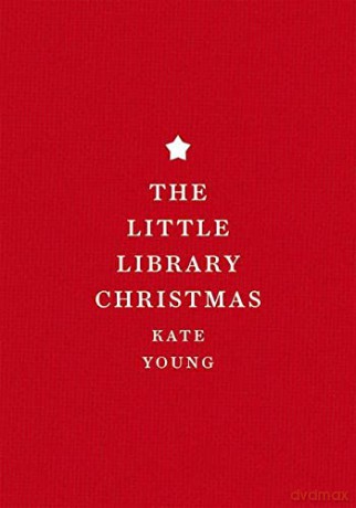 The Little Library Christmas - Kate Young [KSIĄŻKA]