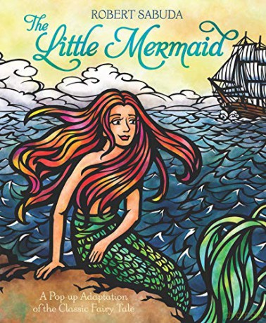 The Little Mermaid - Robert Sabuda [KSIĄŻKA]