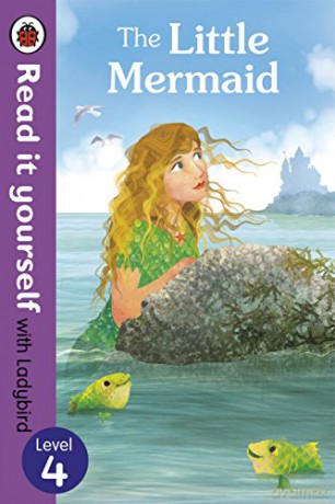 The Little Mermaid - Read it yourself with Ladybird: Level 4 - Ladybird [KSIĄŻKA]