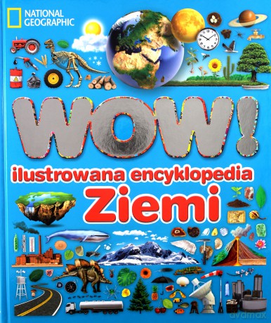 Wow Ilustrowana Encyklopedia Ziemi (twarda) - John Woodward [KSIĄŻKA]