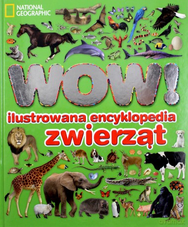 Wow Ilustrowana Encyklopedia Zwierząt (twarda) - Richard Walker [KSIĄŻKA]
