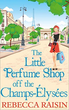 The Little Perfume Shop Off the Champs-Élysées - Raisin [KSIĄŻKA]