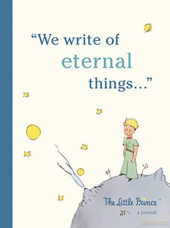 The Little Prince: A Journal: We write of eternal things - Running Press [KSIĄŻKA]