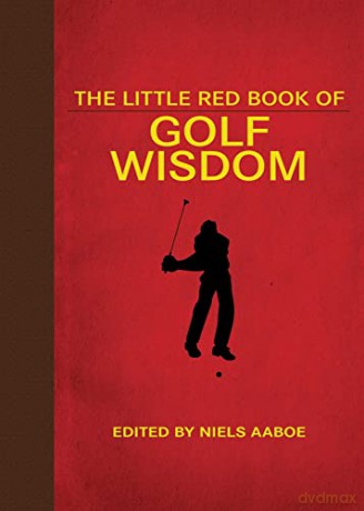 The Little Red Book of Golf Wisdom (Little Books) - Niels Aaboe [KSIĄŻKA]