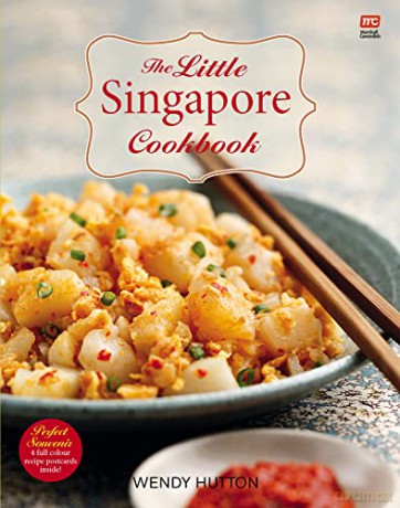 The Little Singapore Cookbook - Wendy Hutton [KSIĄŻKA]