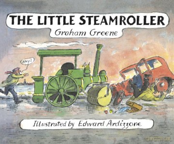 The Little Steamroller: 2 (The Little Train, 2) - Graham Greene [KSIĄŻKA]