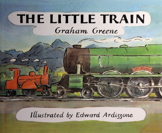 The Little Train: 1 - Graham Greene [KSIĄŻKA]