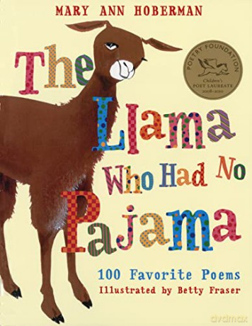 The Llama Who Had No Pajama: 100 Favorite Poems - Mary Ann Hoberman [KSIĄŻKA]