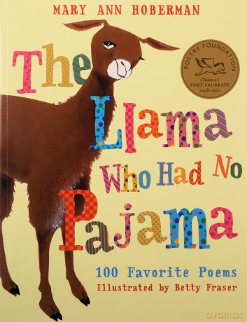 The Llama Who Had No Pajama: 100 Favorite Poems - Mary Ann Hoberman [KSIĄŻKA]