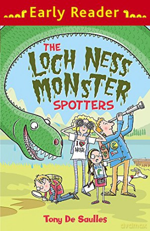 The Loch Ness Monster Spotters (Early Reader) - Tony De Saulles [KSIĄŻKA]