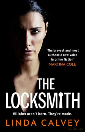 The Locksmith: 'The bravest new voice in crime fiction' Martina Cole (The Ruby Murphy Series) - Linda Calvey [KSIĄŻKA]