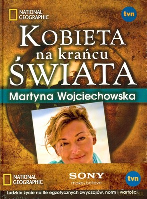 Kobieta Na Krańcu Świata (twarda) - Martyna Wojciechowska [KSIĄŻKA]