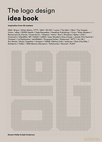 The Logo Design Idea Book: (Logo Beginners Guide, LOGO Design Basics, Visual Branding Book) - Steven Heller [KSIĄŻKA]