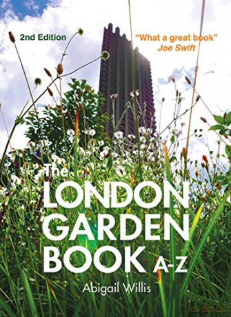 The London Garden Book A-Z - Abigail Willis [KSIĄŻKA]