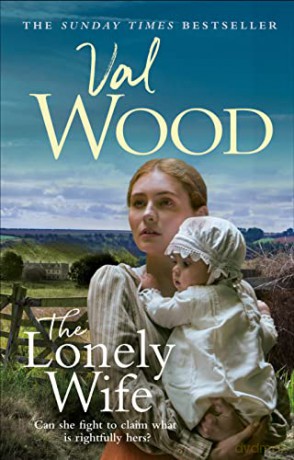 The Lonely Wife - Val Wood [KSIĄŻKA]