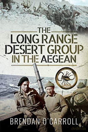 The Long Range Desert Group in the Aegean - Brendan O'Carroll [KSIĄŻKA]