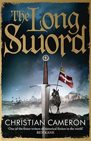The Long Sword (Chivalry) - Christian Cameron [KSIĄŻKA]