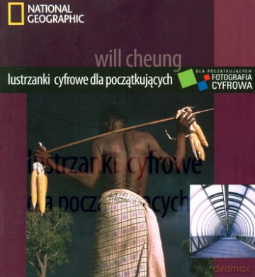 Lustrzanki Cyfrowe Dla Początkujących - Will Cheung [KSIĄŻKA]