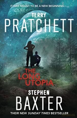 The Long Utopia: (The Long Earth 4) - Terry Pratchett [KSIĄŻKA]