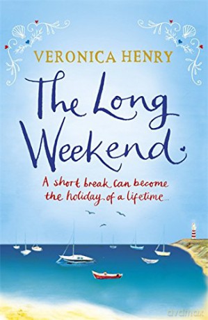 The Long Weekend - Veronica Henry [KSIĄŻKA]