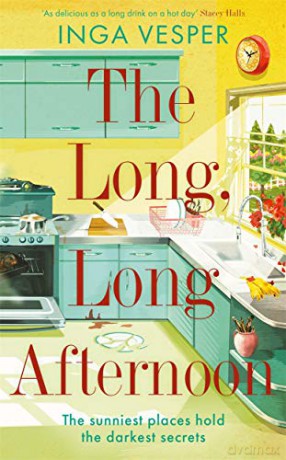 The Long, Long Afternoon: The captivating mystery for fans of Small Pleasures and Mad Men - Inga Vesper [KSIĄŻKA]