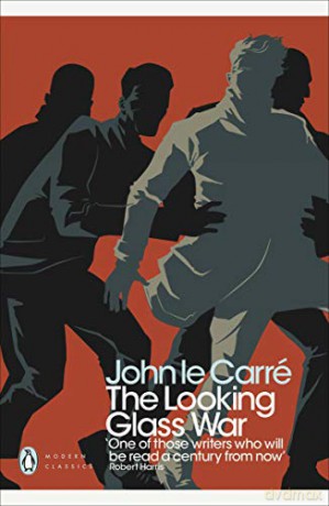 The Looking Glass War: John le Carré (Penguin Modern Classics) - John Le Carré [KSIĄŻKA]