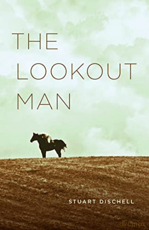 The Lookout Man (Phoenix Poets) - Stuart Dischell [KSIĄŻKA]
