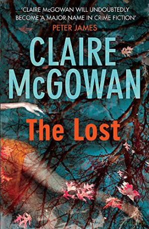 The Lost (Paula Maguire 1): A gripping Irish crime thriller with explosive twists - Claire Mcgowan [KSIĄŻKA]
