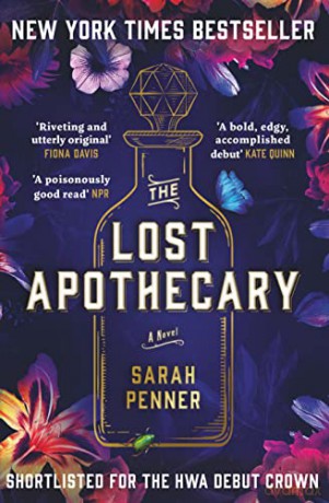 The Lost Apothecary: The New York Times Top Ten Bestseller - Sarah Penner [KSIĄŻKA]